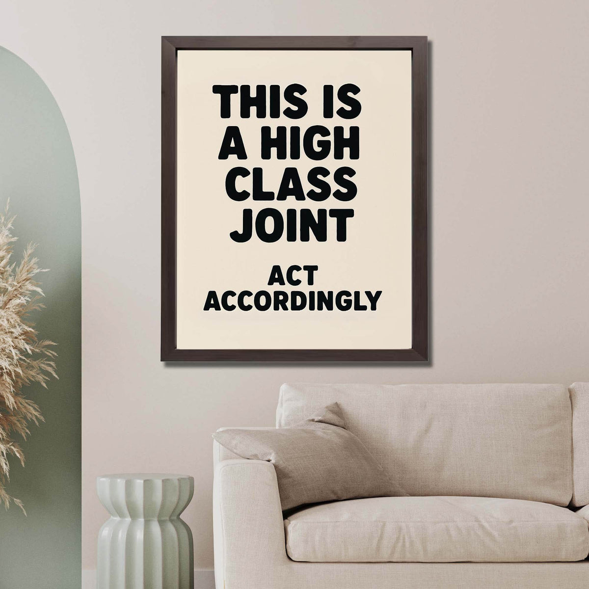 InkFlow This is High-Class Joint Poster - Unique Artwork with Bold Statement, Perfect for Home, Living Room, Bedroom, or Office Décor - 8x10 Unframed Wall Art - Infinity Beyond Crafts