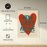 InkFlow Red Mood "How Lucky Are We" Poster - Vintage Aesthetic Wall Art - Stylish Minimalist Bedroom Decor - Trendy Home Decoration for Living Room, Dorm, Office - Unframed Wall Art