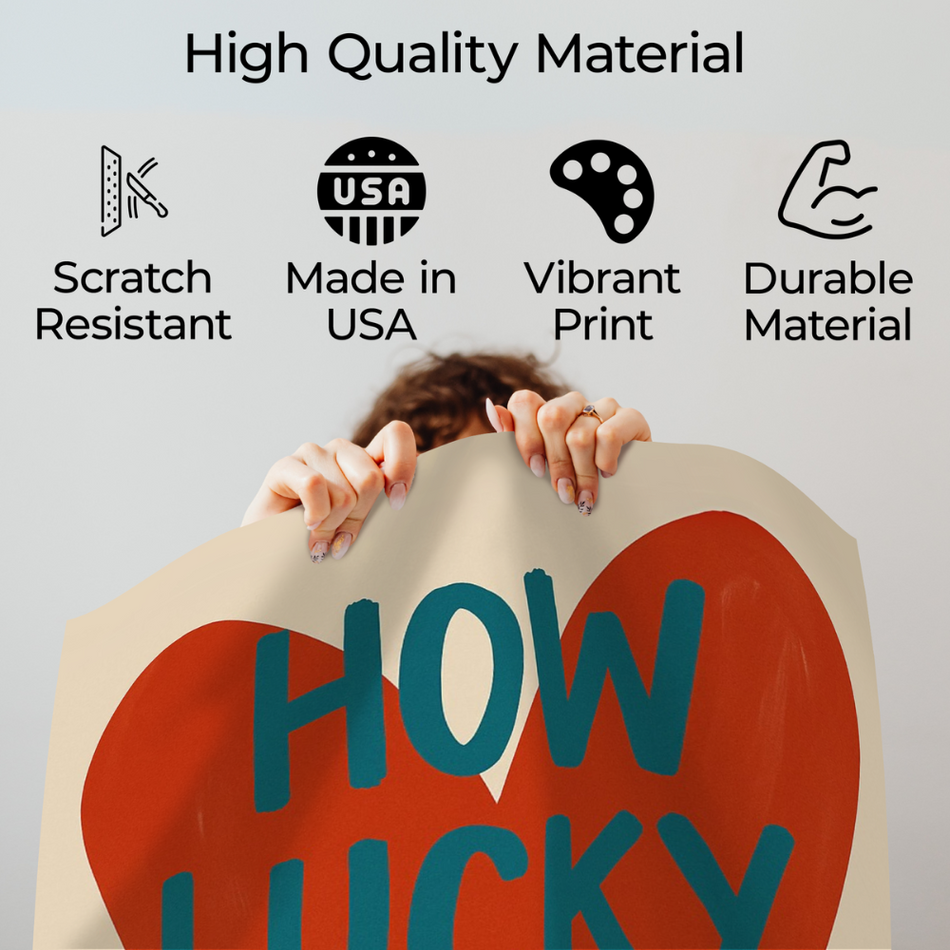 wownic Red Mood "How Lucky Are We" Poster  - Unframed Wall Art