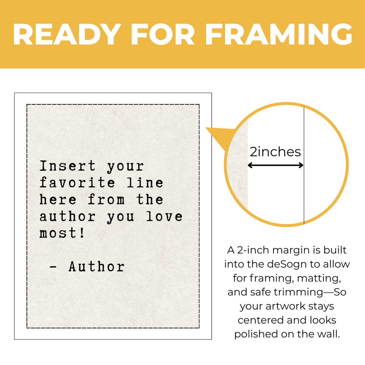 Personalized quote print showing two-inch built-in margin for framing matting and safe trimming