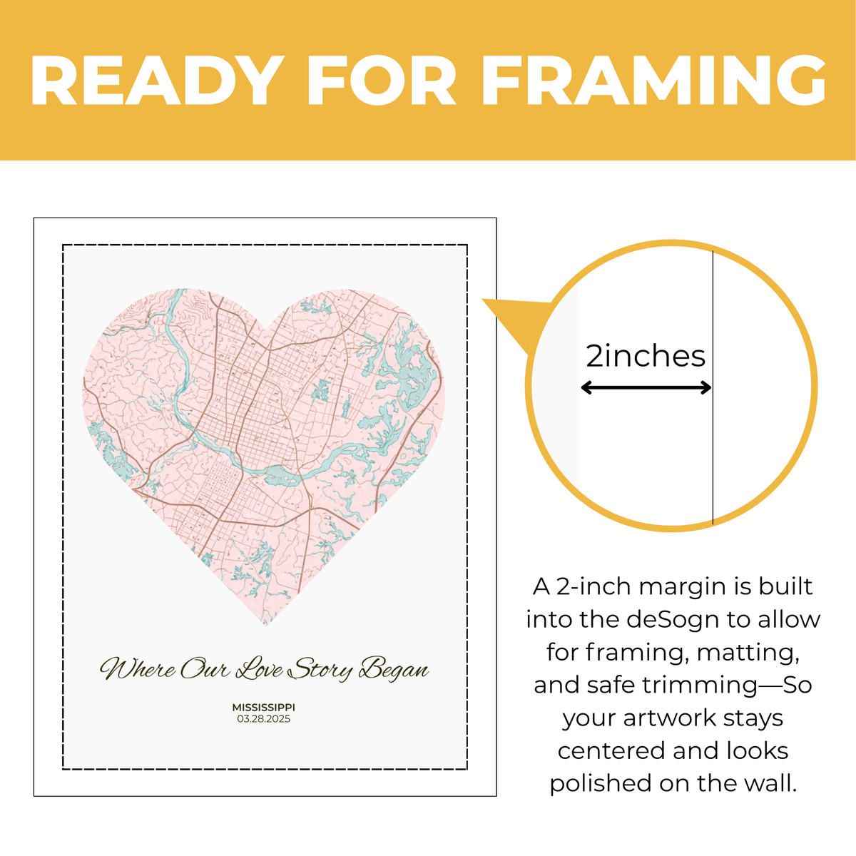 Personalized heart map artwork showing built-in two-inch margin for framing matting and safe trimming