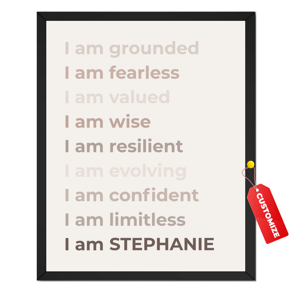 Personalized affirmation print featuring positive I Am statements and a custom name in modern neutral typography