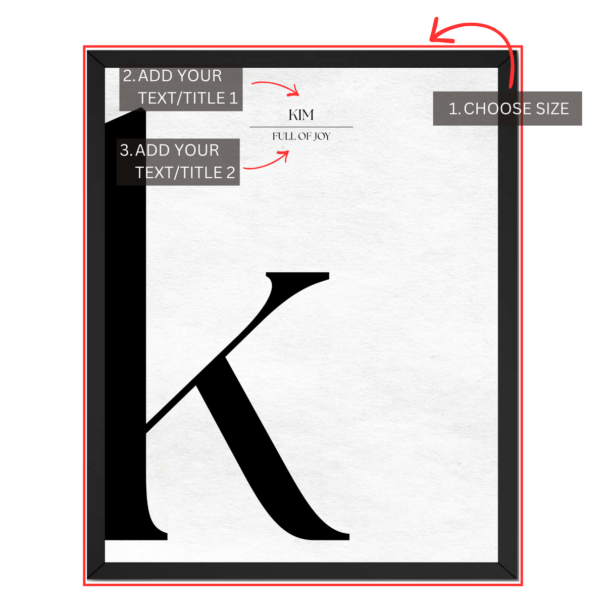 Personalized custom letter print guide showing where to choose size and add custom text or title lines