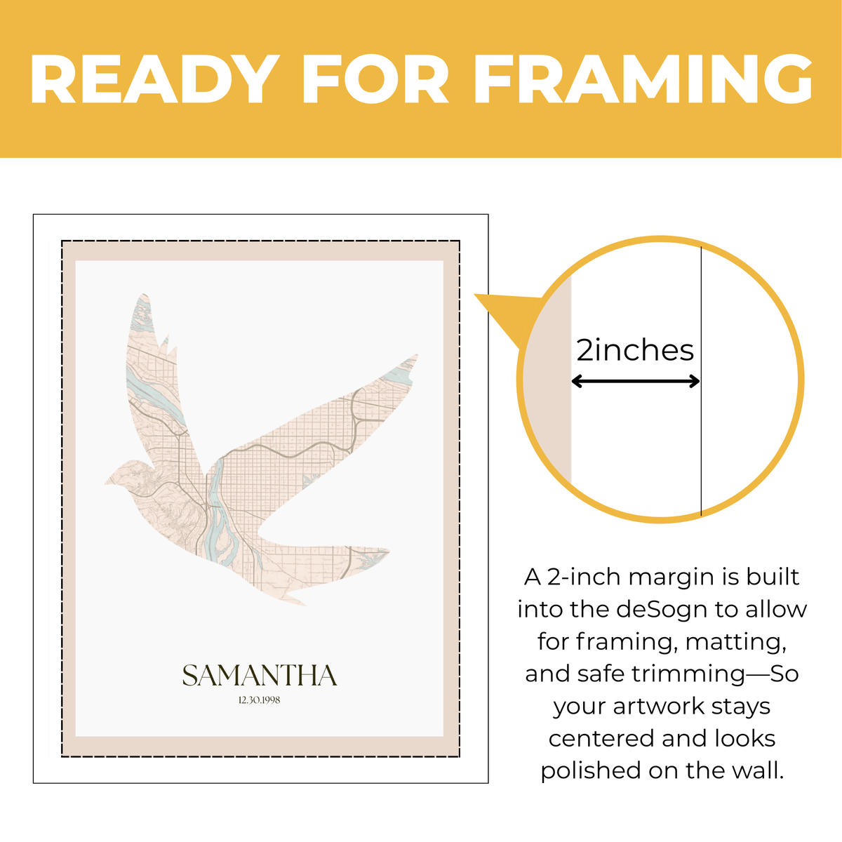 Personalized dove map print showing two-inch built-in margin for framing and matting