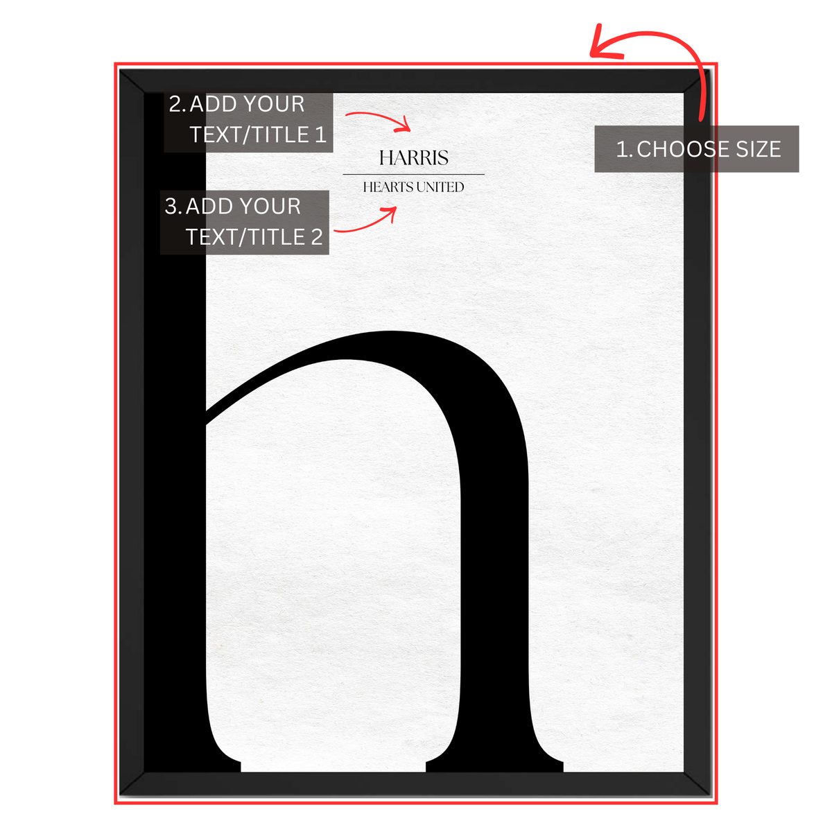 Personalized letter H monogram print guide showing where to choose size and add two custom text or title lines