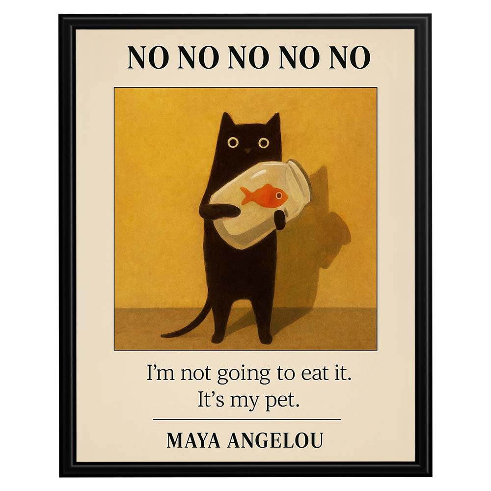 Wownic funny black cat poster featuring a black cat holding a fishbowl with an orange goldfish and humorous quote typography